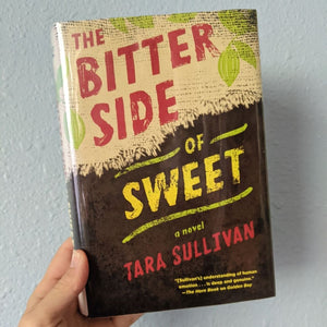 Book Talk: The Bitter Side of Sweet by Tara Sullivan